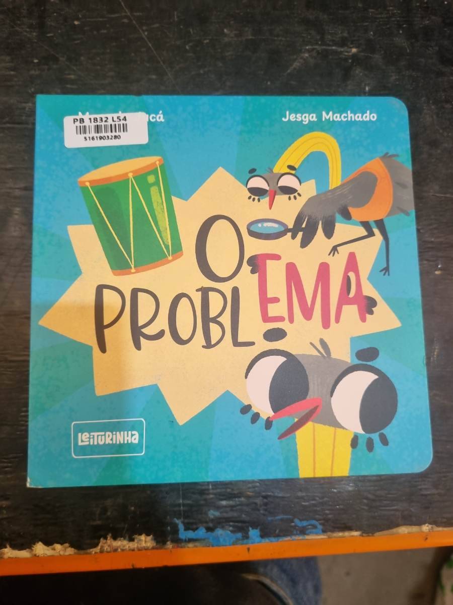 Livro infantil  O Problema